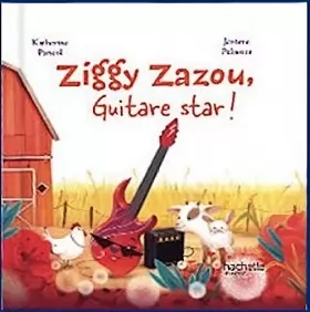 Couverture du produit · Ziggy Zazou, guitare star !