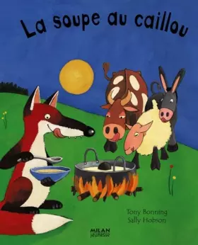 Couverture du produit · Soupe au caillou (la)