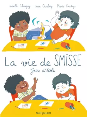 Couverture du produit · La Vie de Smisse: Jours d'école