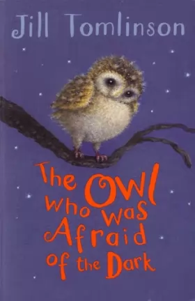 Couverture du produit · The Owl Who Was Afraid of the Dark