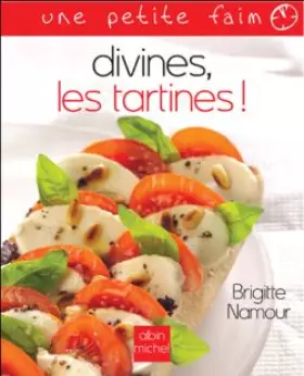Couverture du produit · Divines, les tartines !