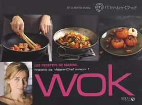 Couverture du produit · Je cuisine avec Masterchef wok