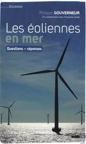 Couverture du produit · Les éoliennes en mer