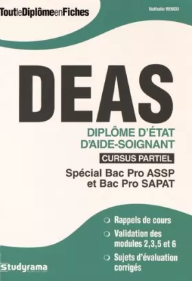 Couverture du produit · DEAS Diplôme d'état d'aide-soignant: Spécial bac pro ASSP et bac pro SAPAT