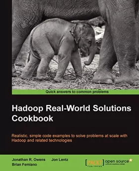 Couverture du produit · Hadoop Real-World Solutions Cookbook