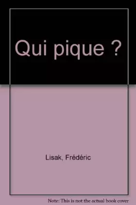 Couverture du produit · Qui pique ?
