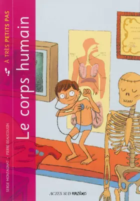 Couverture du produit · Le corps humain à très petits pas