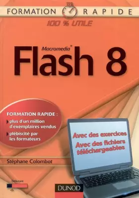 Couverture du produit · Flash 8 - Notions de bases - Livre+compléments en ligne: Notions de bases