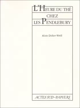 Couverture du produit · Heure Du The Chez Les Pendlebury (l')
