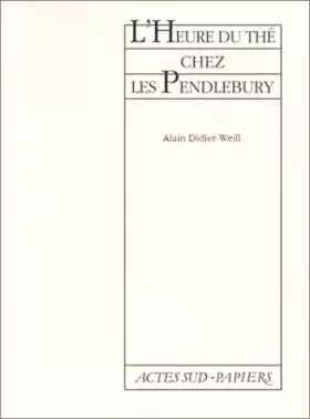 Couverture du produit · Heure Du The Chez Les Pendlebury (l')