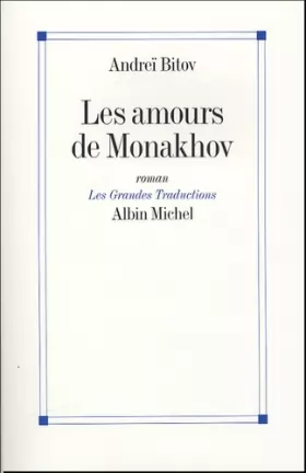 Couverture du produit · Les amours de Monakhov