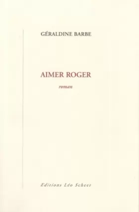 Couverture du produit · Aimer Roger