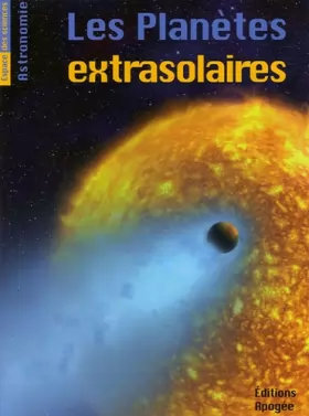 Couverture du produit · Les planètes extrasolaires