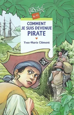 Couverture du produit · Comment je suis devenue pirate