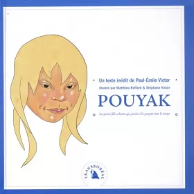 Couverture du produit · Pouyak. La petite fille eskimo qui jouait à la poupée tout le temps