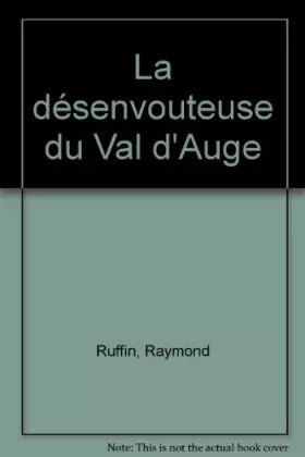 Couverture du produit · La désenvouteuse du Val d'Auge