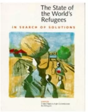 Couverture du produit · The State of the World's Refugees: The Search for Solutions