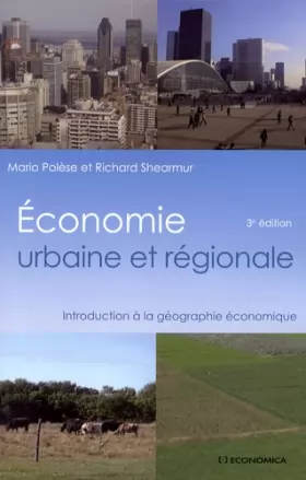 Couverture du produit · Economie urbaine et régionale : Introduction à la géographie économique