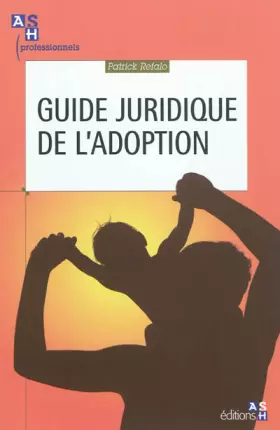 Couverture du produit · Guide juridique de l'adoption