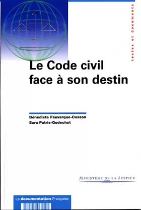 Couverture du produit · Le code civil face à son destin