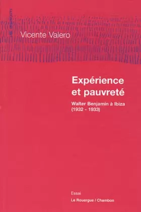 Couverture du produit · Expérience et pauvreté : Walter Benjamin à Ibiza, 1932-1933