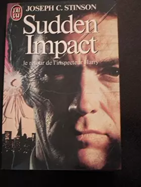 Couverture du produit · Sudden impact. Le Retour De L'inspecteur Harry
