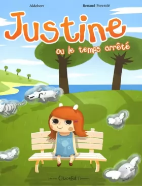 Couverture du produit · Justine Ou le Temps Arrete