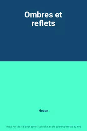 Couverture du produit · Ombres et reflets