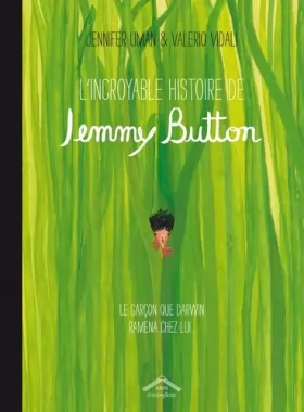 Couverture du produit · Incroyable Histoire de Jemmy Button (l')