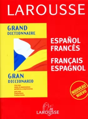 Couverture du produit · Grand dictionnaire : Espagnol/français, français/espagnol