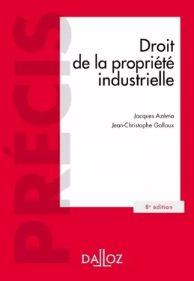 Couverture du produit · Droit de la propriété industrielle. 8e éd.