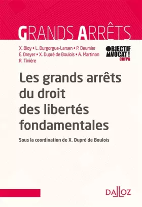 Couverture du produit · Les grands arrêts du droit des libertés fondamentales- Nouveauté