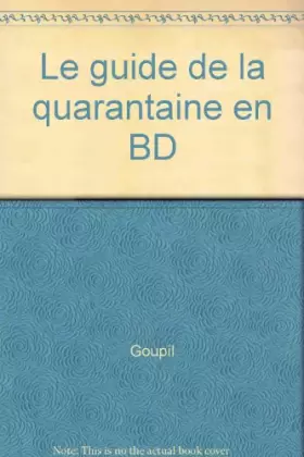 Couverture du produit · Le guide de la quarantaine en BD