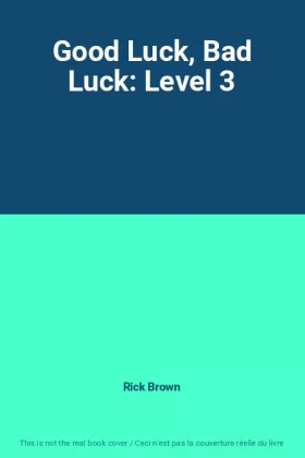 Couverture du produit · Good Luck, Bad Luck: Level 3