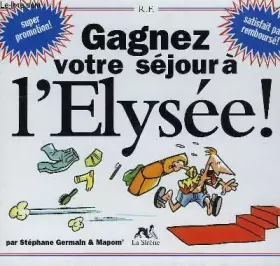 Couverture du produit · LE PETIT GUIDE DS PRESIDENTIELLES. Gagnez votre séjour à l'Elysée