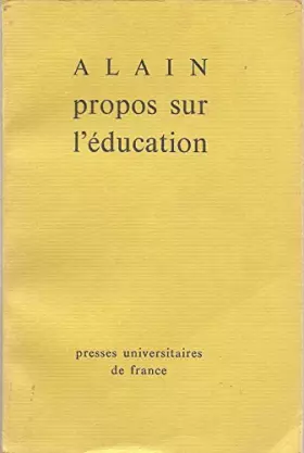 Couverture du produit · Propos sur l'éducation - Puf - 1969