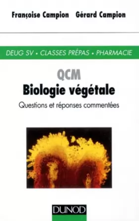 Couverture du produit · QCM biologie végétale : Questions et réponses commentées
