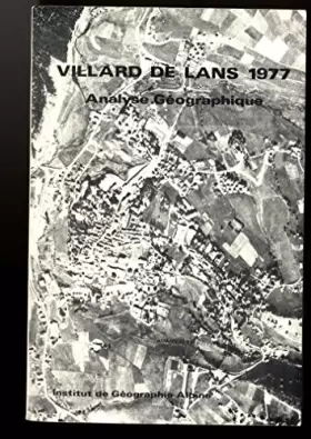 Couverture du produit · Villard de Lans 1977 Analyse géographique