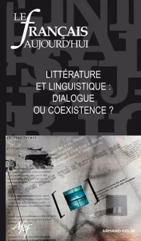Couverture du produit · Le français aujourd'hui nº 175 (4/2011) Littérature et linguistique : dialogue ou coexistence ?