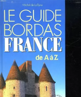 Couverture du produit · GUIDE BORDAS FRANCE    (Ancienne Edition)