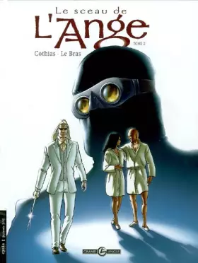 Couverture du produit · Le Sceau de l'Ange - Cycle 1, Tome 2 :