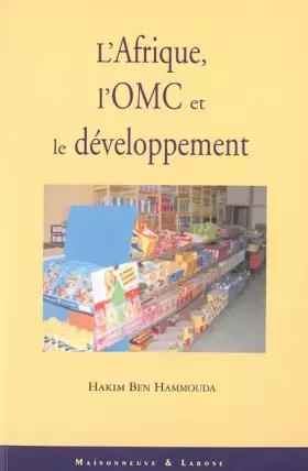 Couverture du produit · L'Afrique, l'OMC et le développement
