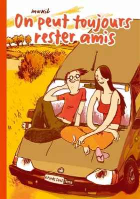 Couverture du produit · On peut toujours rester amis