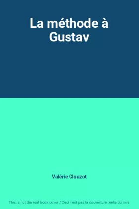 Couverture du produit · La méthode à Gustav