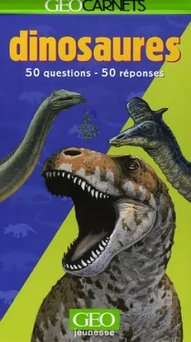 Couverture du produit · Dinosaures: 50 Questions, 50 réponses