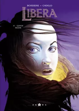 Couverture du produit · Libera - Tome 2: Gran Môm