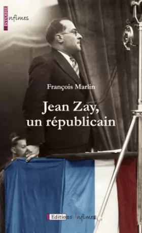 Couverture du produit · Jean Zay, un républicain