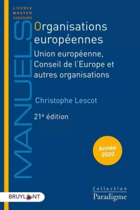 Couverture du produit · Organisations européennes: Union européenne, Conseil de l'Europe et autres organisations