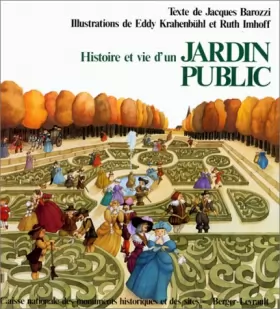 Couverture du produit · Histoire et vie d'un jardin public