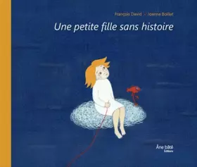 Couverture du produit · Une petite fille sans histoire